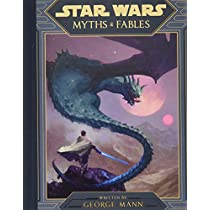 Star Wars Myths & Fables